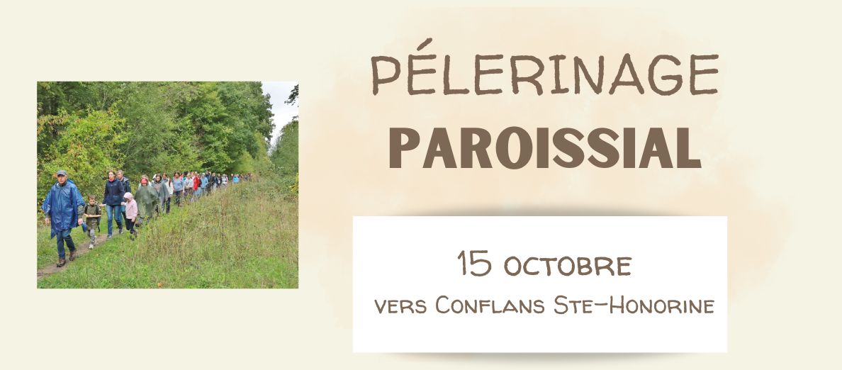 Pèlerinage paroissial dimanche 15 octobre vers Conflans-Ste-Honorine