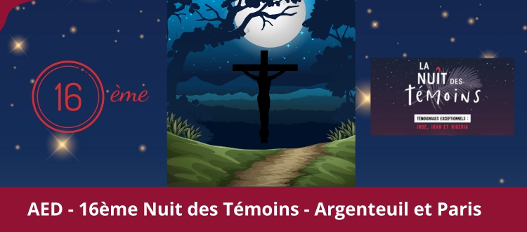 AED - 16ᵉ Nuit des Témoins - Argenteuil et Paris.