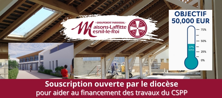 Souscription ouverte par le diocèse pour aider au financement des travaux du CSPP.