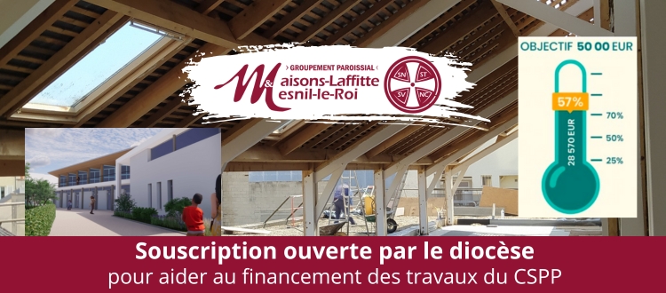 Souscription ouverte par le diocèse pour aider au financement des travaux du CSPP.