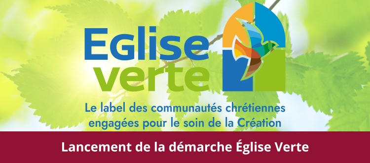 Où trouver La démarche Église Verte sur le site ?