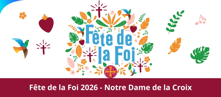 Fête de la Foi - Dimanche 21 juin 2026.